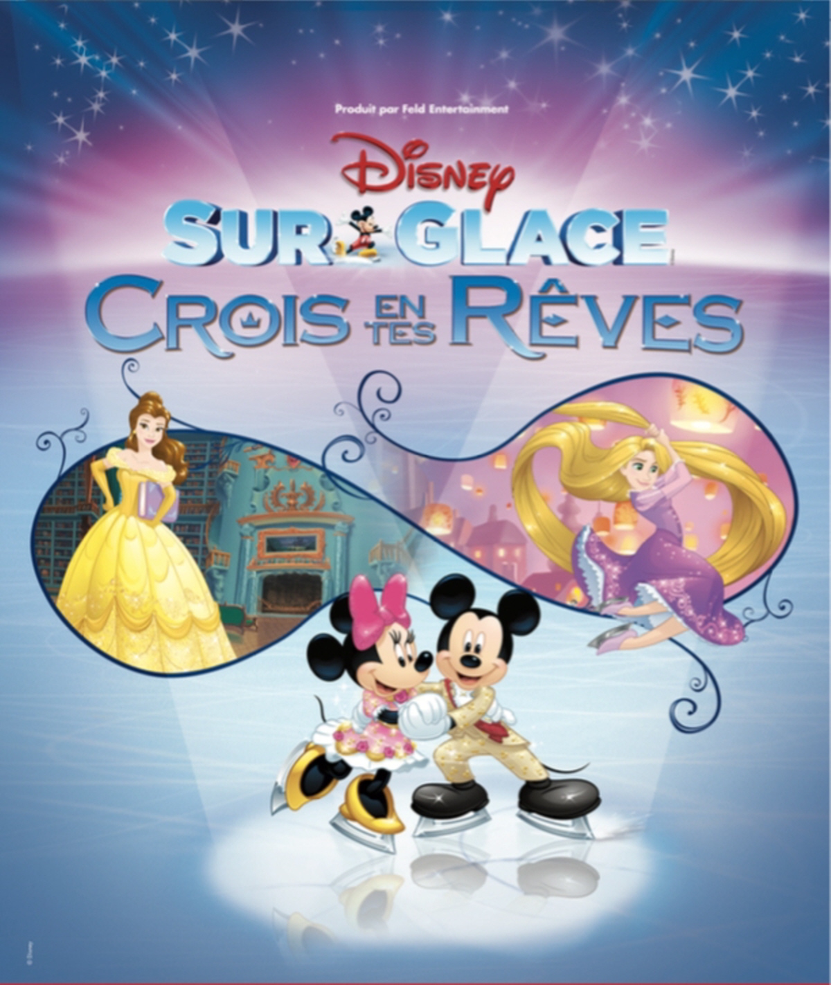 Disney On Ice 2019 - Crois en tes Rêves